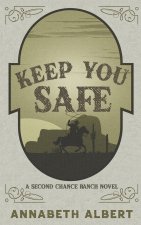 Keep You Safe