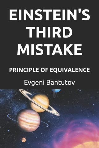 EINSTEIN'S THIRD MISTAKE