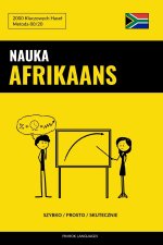 Nauka Afrikaans - Szybko / Prosto / Skutecznie