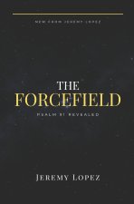 The Forcefield