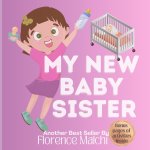 My New Baby Sister