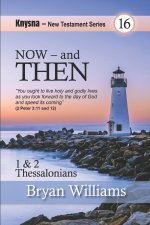 Now - And Then
