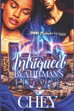 Intrigued by a Hitman's Heart
