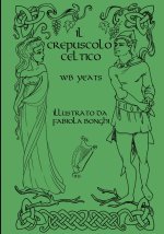 il Crepuscolo Celtico - versione illustrata