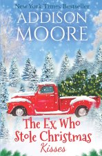 The Ex Who Stole Christmas Kisses