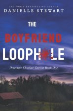 The Boyfriend Loophole