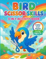 Bird Scissor Skills