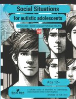 Social situations for adolescents with ASD