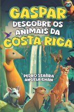 Gaspar Descobre os Animais da Costa Rica