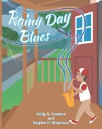 Rainy Day Blues