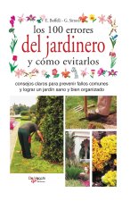 Los 100 errores del jardinero y cómo evitarlos