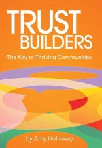 Trust Builders