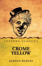 Crome Yellow