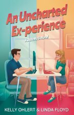 An Uncharted Ex-perience