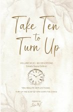 Take Ten to Turn Up - Simply Sepia Edition