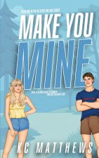 Make You Mine