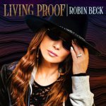 Robin Beck:  Living Proof