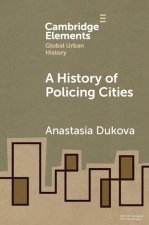 A History of Policing Cities