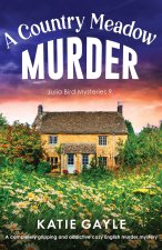 A Country Meadow Murder