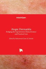 Atopic Dermatitis - Bridging the Gap between Clinical Science and Practical Care