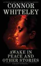 Awake In Peace And Other Stories