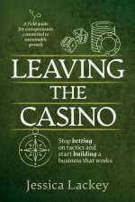 Leaving the Casino