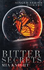 Bitter Secrets
