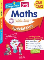 Pour comprendre DYS  Maths CM1 et CM2