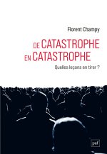 De catastrophe en catastrophe