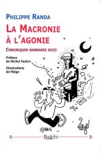 La Macronie à l’agonie