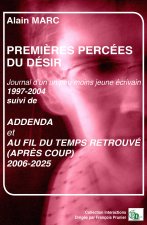 PREMIÈRES PERCÉES DU DÉSIR