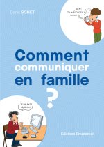 Comment communiquer ?