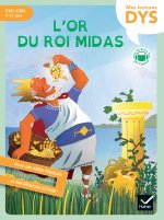 L'or du roi Midas - Lecture adaptée - CM1-CM2