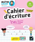 Cahier d'écriture Maître Lucas - GS