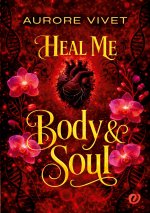 HEAL ME