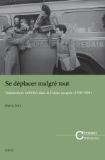 Se déplacer malgré tout