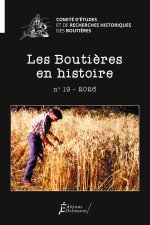 LES BOUTIERES EN HISTOIRE N°19