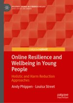 Online Resilience and Wellbeing in Young People