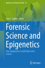 Forensic Science and Epigenetics