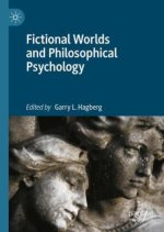 Fictional Worlds and Philosophical Psychology
