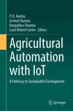 Agricultural Automation with IoT