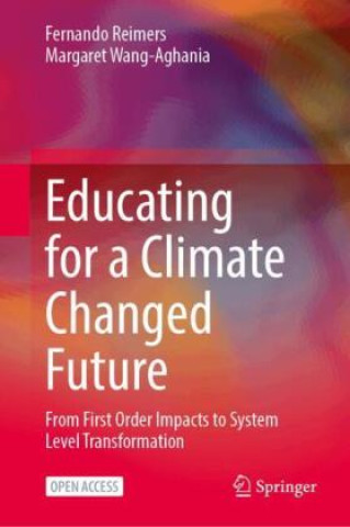 Educating for a Climate Changed Future