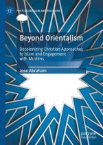 Beyond Orientalism