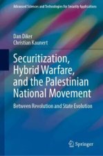 Securitization, Hybrid Warfare, and the Palestinian National Movement