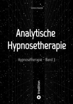 Hypnosetherapie - Band 3
