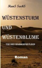 Wüstensturm und Wüstenblume
