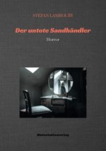 Der untote Sandhändler