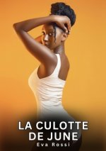 La Culotte de June