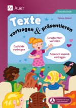 Texte vortragen & präsentieren in der Grundschule