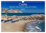 Crete - Between Mountains, Bays and History (Wall Calendar 2027 DIN A4 landscape), CALVENDO 12 Month Wall Calendar